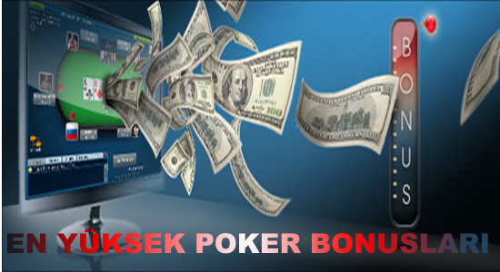 En Yüksek Poker Bonusları