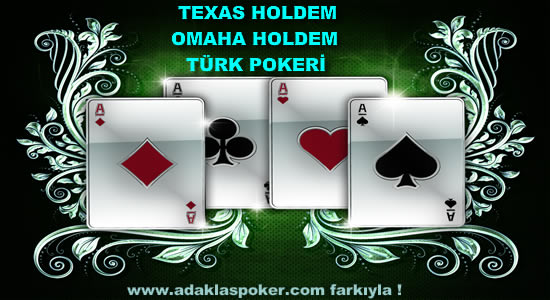 Texas Holdem-Omaha Holdem-Türk Pokeri Nasıl Oynanır